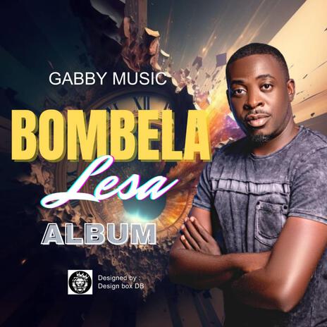 Bombela lesa | Boomplay Music