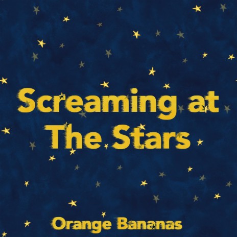 Screaming at The Stars