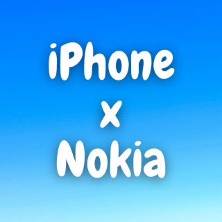 iPhone x Nokia (Marimba Version)