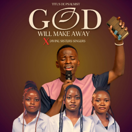 God will make a Way | Boomplay Music