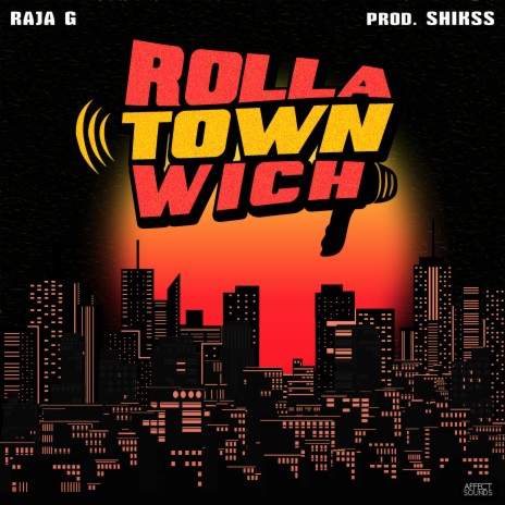 Rolla Town Wich | Boomplay Music