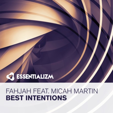 Best Intentions (Original Mix) ft. Micah Martin | Boomplay Music