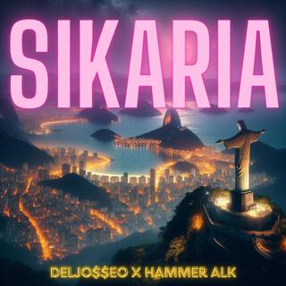 Sikaria (Deljo$$eo Remix)