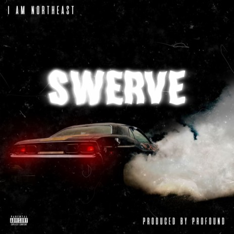 Swerve | Boomplay Music