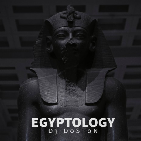EGYPTOLOGY | Boomplay Music