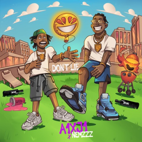 Don't Lie ft. Nemzzz | Boomplay Music