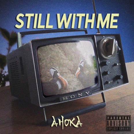 Still With Me | Boomplay Music