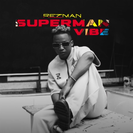 Superman Vibe | Boomplay Music