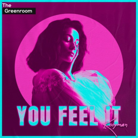 You Feel It | Boomplay Music