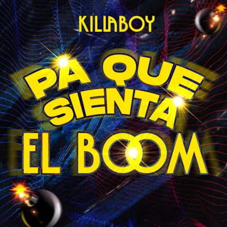 PA QUE SIENTA EL BOOM | Boomplay Music
