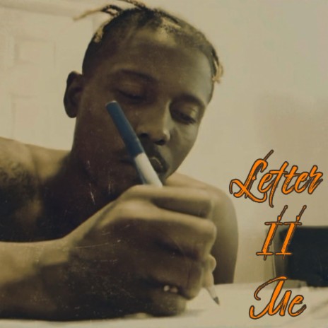 Letter 2 Me | Boomplay Music