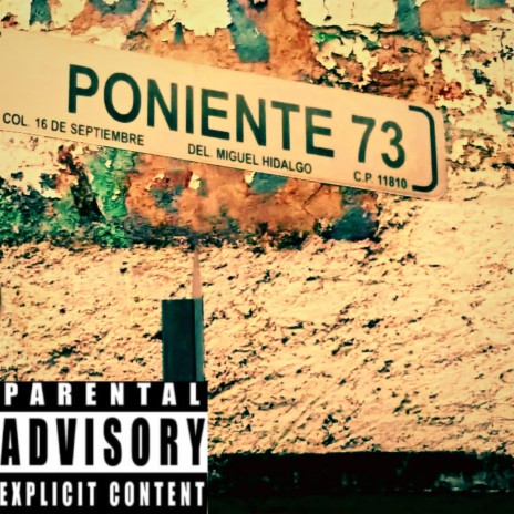 Poniente 73 | Boomplay Music