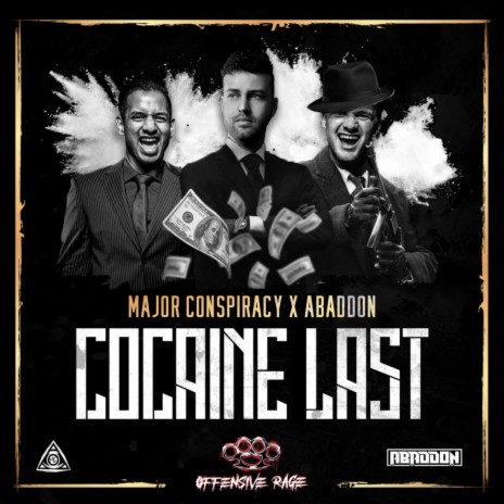 Cocaine Last ft. Abaddon | Boomplay Music