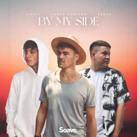 By My Side ft. Ernar & James Stefano | Boomplay Music