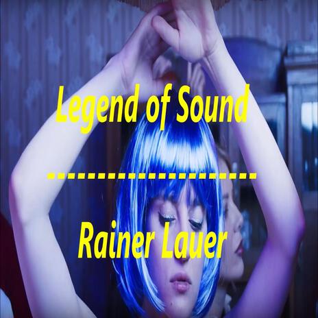 Legend of Sound | Boomplay Music