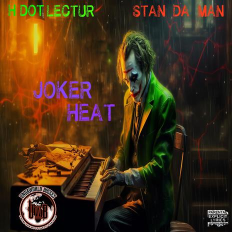 Joker Heat (Instrumental) ft. Stan Da Man Bkny | Boomplay Music