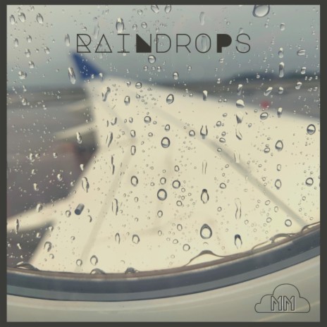 Raindrops | Boomplay Music