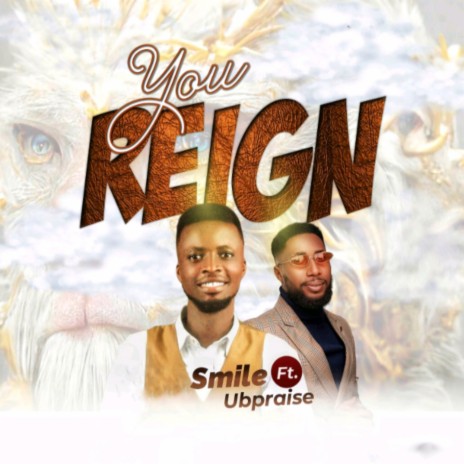 You Reign ft. UB praise