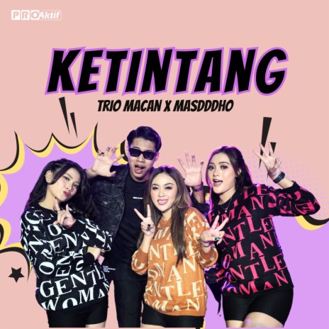 Ketintang ft. Masdddho | Boomplay Music