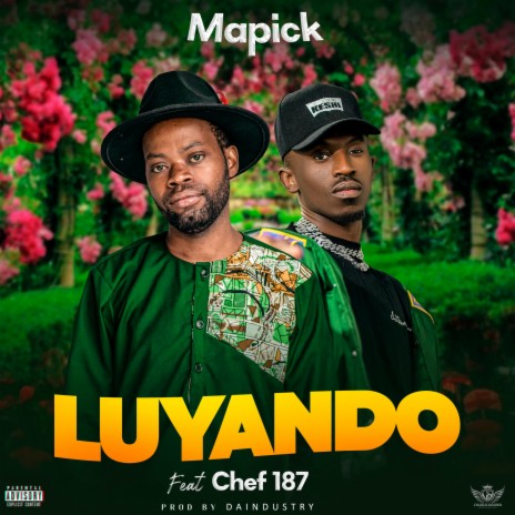 Luyando ft. Chef187 | Boomplay Music