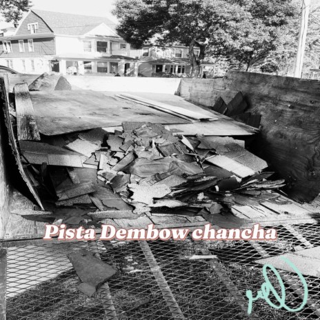 Pista dembow chancha | Boomplay Music