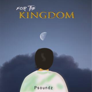 For the Kingdom