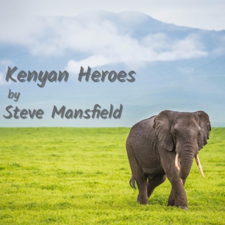 Kenyan Heroes | Boomplay Music