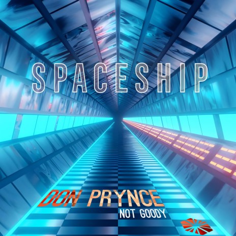 Spaceship ft. Not Goody | Boomplay Music