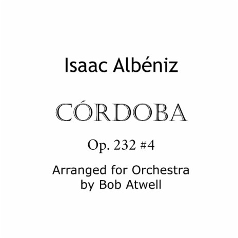 Cordoba (Arr. for orchestra) | Boomplay Music