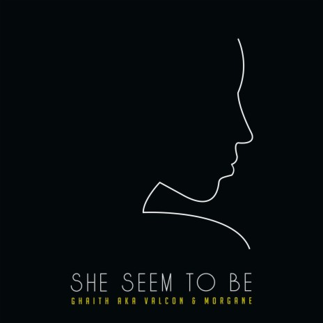 She Seem To Be ft. Ghaith AKA Valcon | Boomplay Music