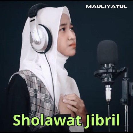 Sholawat Jibril | Boomplay Music