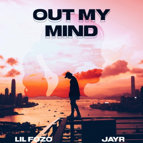 Out My Mind ft. JayR | Boomplay Music