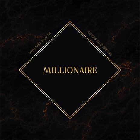 Millionaire | Boomplay Music