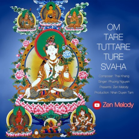 Om Tare Tuttare Ture Svaha (NDT Version I) ft. Thái Khang