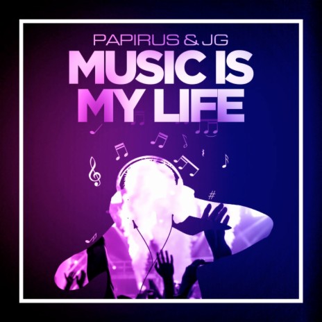 Music Is My Life ft. Papirus | Boomplay Music