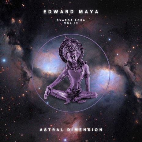 Svarga Loka, Vol. 12 (Astral Dimension) | Boomplay Music