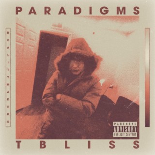 Paradigms lyrics | Boomplay Music