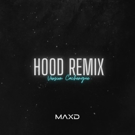 Hood (Remix Cachengue versión)