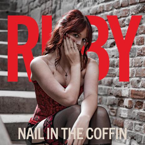 Nail in the Coffin | Boomplay Music