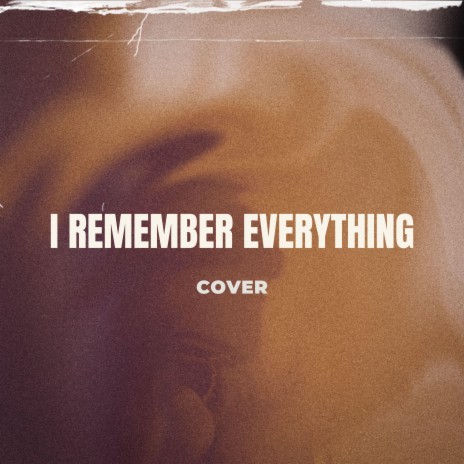 I Remember Everything ft. JW Velly | Boomplay Music