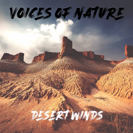 Desert Winds, Pt. 8 | Boomplay Music