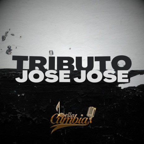 Tributo a José José | Boomplay Music