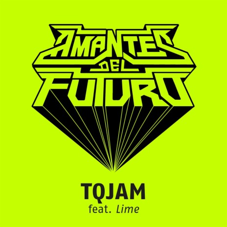 TQJAM ft. lime | Boomplay Music