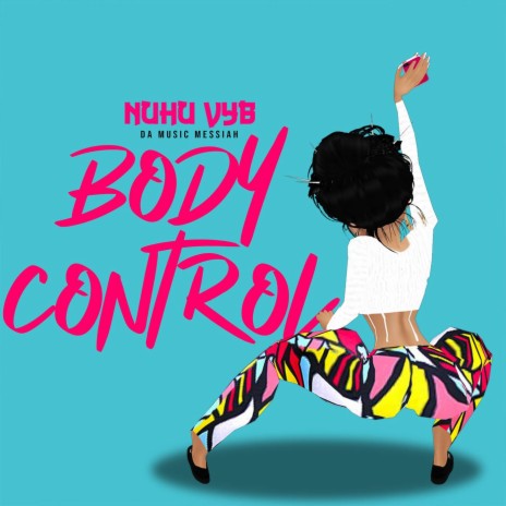 Body Control | Boomplay Music