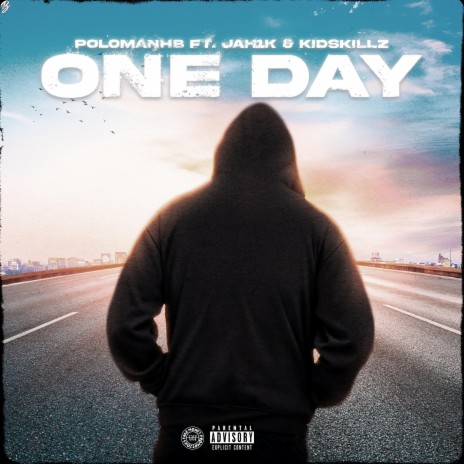 One Day ft. Jah1K & KidSkillz