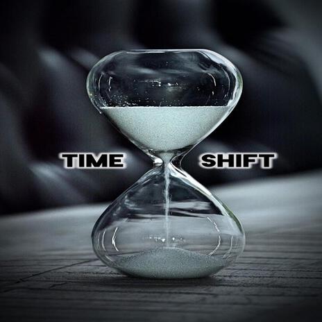 Time Shift | Boomplay Music