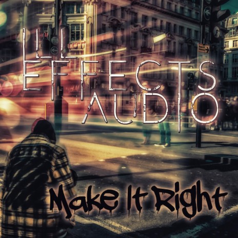 Make It Right | Boomplay Music