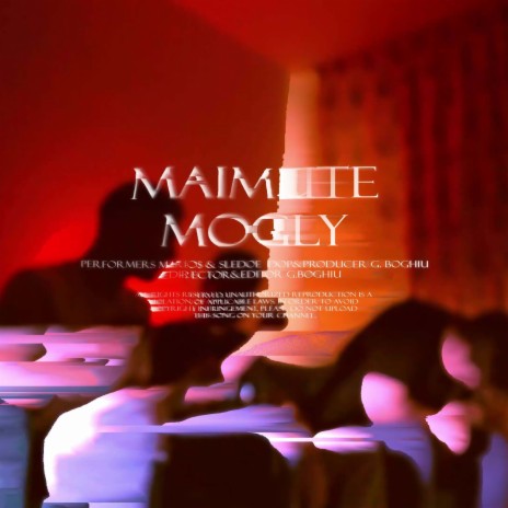 MAIMUTE MOGLY ft. Sledoe & Noriss