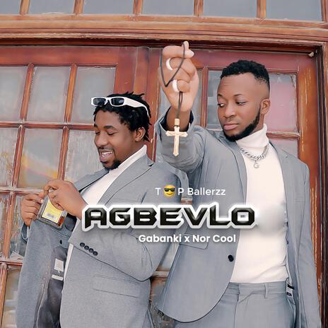 Agbevlo ft. Nor Cool | Boomplay Music