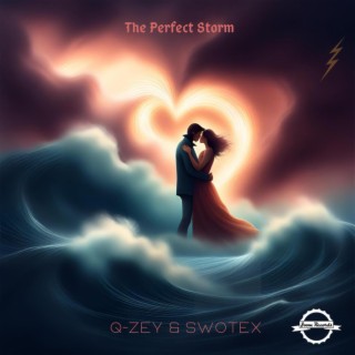 The Perfect Storm